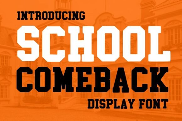 Unlocking Campus Cool: The School Come Back Typeface