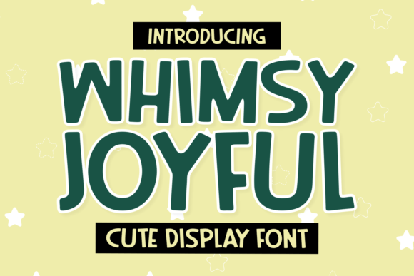 Whimsy Joyful: A Playful Font for Creative Projects